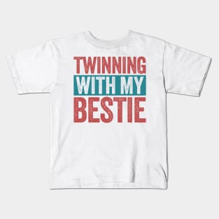 Twinning-with-my-bestie Kids T-Shirt